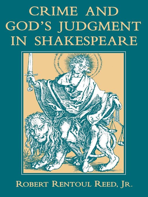 Title details for Crime and God's Judgment in Shakespeare by Robert Rentoul Reed Jr. - Available